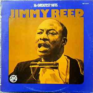 Jimmy Reed - 16 Greatest Hits