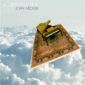 John Medeski - A Different Time