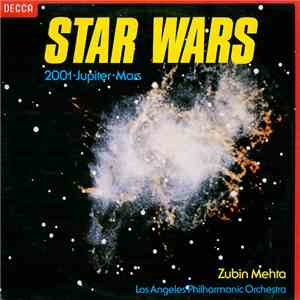 John Williams  / Richard Strauss / Gustav Holst - Los Angeles Philharmonic Orchestra Conducted By Zubin Mehta - Star Wars · 2001 · Jupiter · Mars