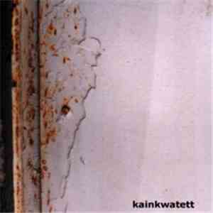 Kainkwatett - Kainkwatett