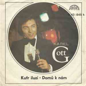 Karel Gott - Kufr Iluzí • Domů K Nám