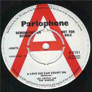 Lee Castle And The Barons - A Love She Can Count On