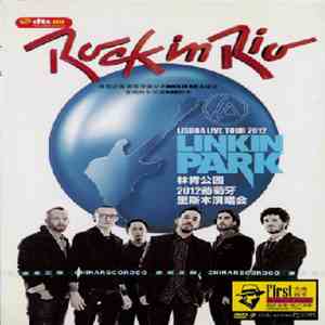 Linkin Park - Rock In Rio: Lisboa Live Tour 2012