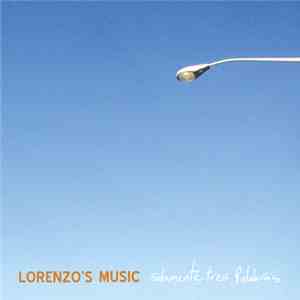 Lorenzo's Music - Solamente Tres Palabras