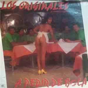 Los Originales, Hernando Ramirez - A Pedir de Boca