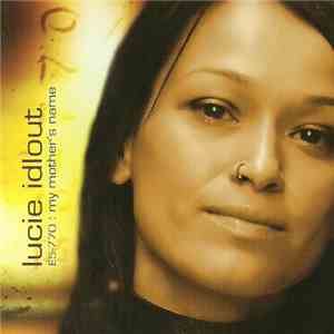 Lucie Idlout - E5-770: My Mother's Name