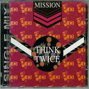 Mission - Think Twice