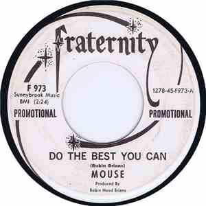 Mouse  - Do The Best You Can / Promises Promises