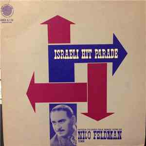 Nico Feldman - Israeli Hit Parade