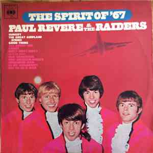 Paul Revere & The Raiders - The Spirit Of '67