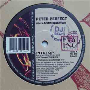 Peter Perfect Meets Justin Robertson - Pitstop (The Prankster Remixes)