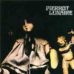 Pierrot Lunaire - Pierrot Lunaire
