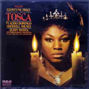 Puccini, Leontyne Price, Placido Domingo, Sherrill Milnes, New Philharmonia Orchestra, Zubin Mehta - Tosca