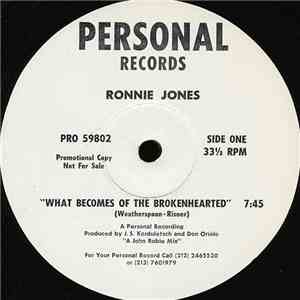 Ronnie Jones - What Becomes Of The Brokenhearted