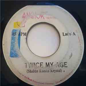 Shabba Ranks - Krystal - Twice My Age / Check It Out (Rap)