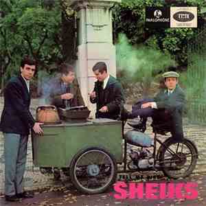 Sheiks - Tell Me Bird