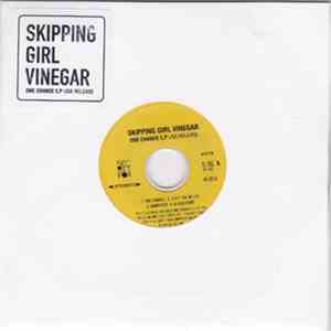 Skipping Girl Vinegar - One Chance Ep