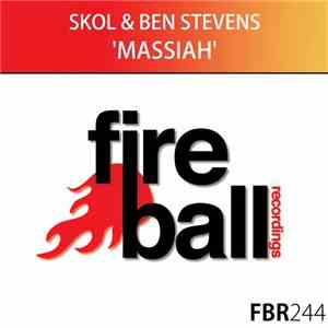 Skol  & Ben Stevens - Massiah