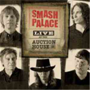 Smash Palace - Live at the Auction House