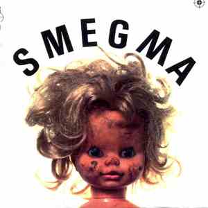 Smegma - 1973-1998 - Vol. I