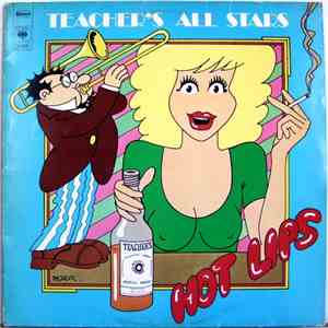 Teacher's All Stars - Hot Lips