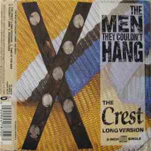 The Men They Couldn't Hang - The Crest (Long Version)