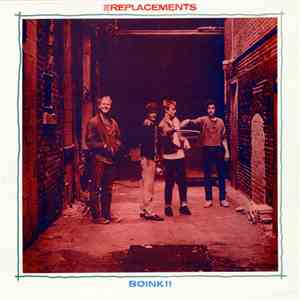 The Replacements - Boink!!
