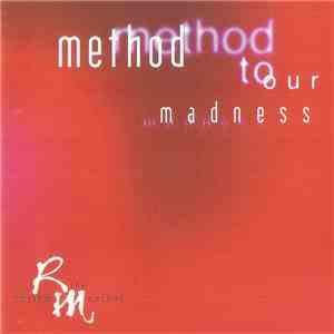 The Rhythm Method  - Method To Our Madness