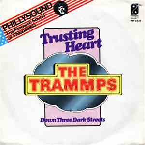 The Trammps - Trusting Heart