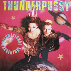 Thunderpussy - International Adventure