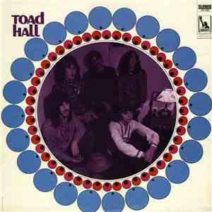 Toad Hall  - Toad Hall