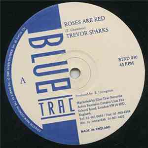 Trevor Sparks - Roses Are Red