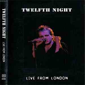 Twelfth Night - Live From London