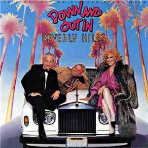 Various - Down And Out In Beverly Hills - Original Motion Picture Soundtrack