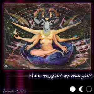 Various - Thee Musick Ov Magick