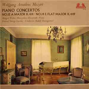 Wolfgang Amadeus Mozart, Margrit Weber, Mieczyslaw Horszowski, Festival Strings Lucerne, Rudolf Baumgartner - Piano Concertos (No.12 A-Major K414 - No.14 E Flat-Major K449)