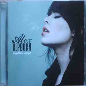 Alex Hepburn - Together Alone