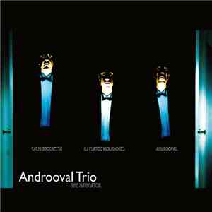Androoval Trio - Androoval Trio / The Navigator
