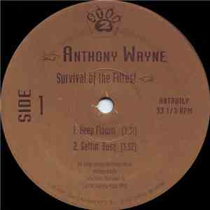 Anthony Wayne - Survival Of The Fittest