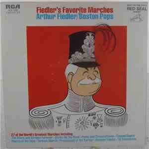 Arthur Fiedler / Boston Pops - Fiedler's Favorite Marches