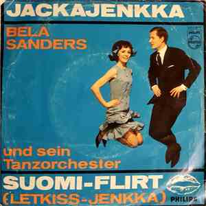 Bela Sanders Und Sein Tanzorchester - Jackajenkka