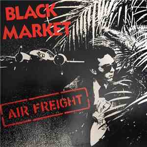 Black Market - Air Freight