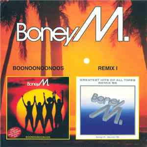 Boney M. - Boonoonoonoos / Remix I