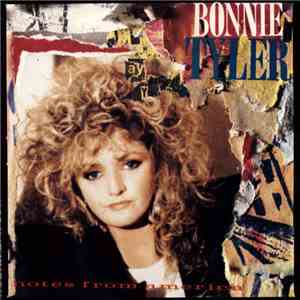 Bonnie Tyler - Notes From America