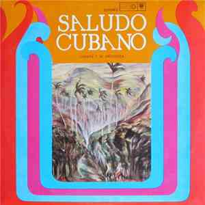 Chepin Y Su Orquesta - Saludo Cubano