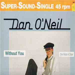 Dan O'Neil - Without You
