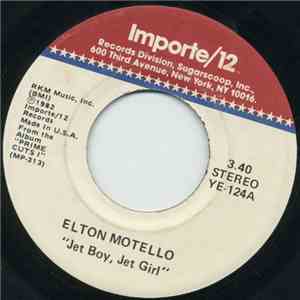 Elton Motello / Mino  - Jet Boy, Jet Girl / Kama Sutra