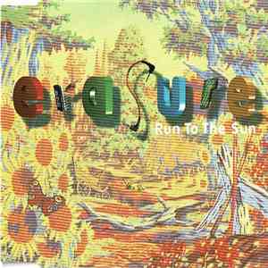 Erasure - Run To The Sun