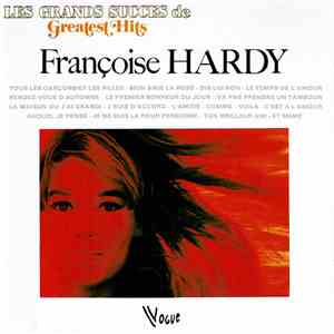 Françoise Hardy - Les Grands Succès De Françoise Hardy - Greatest Hits