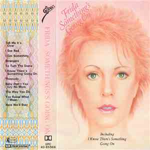 Frida - Something's Going On
